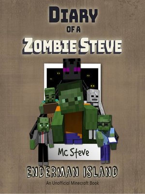 cover image of Diary of a Zombie Steve Book 4--Enderman Island